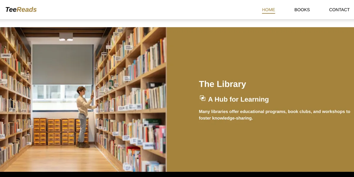 The TeeReads homepage: a library photograph beside a gold panel introducing the library as a hub for learning, with home, books and contact navigation.